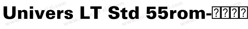 Univers LT Std 55rom字体转换